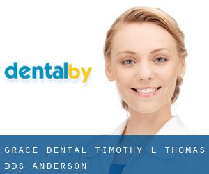 Grace Dental, Timothy L. Thomas, DDS (Anderson)