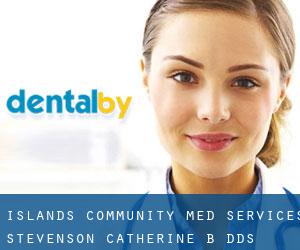 Islands Community Med Services: Stevenson Catherine B DDS (Vinalhaven)