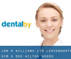 Jon W Williams Ltd: Leavenworth Kim K DDS (Wilton Woods)