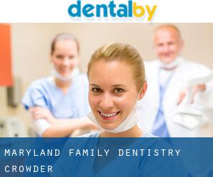 Maryland Family Dentistry (Crowder)