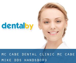 Mc Cabe Dental Clinic: Mc Cabe Mike DDS (Handsboro)