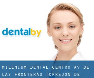 Milenium Dental Centro Av. de las Fronteras (Torrejón de Ardoz)