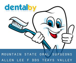 Mountain State Oral Surgeons: Allen Lee F DDS (Teays Valley)
