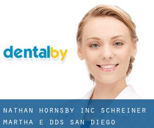 Nathan Hornsby Inc: Schreiner Martha E DDS (San Diego)