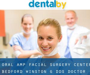 Oral & Facial Surgery Center: Bedford Winston G DDS (Doctor Phillips)