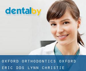 Oxford Orthodontics: Oxford Eric DDS (Lynn Christie)