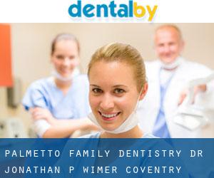 Palmetto Family Dentistry. Dr Jonathan P Wimer. (Coventry Place)