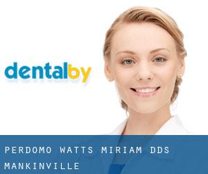 Perdomo-Watts Miriam DDS (Mankinville)