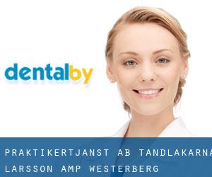 Praktikertjänst AB Tandläkarna Larsson & Westerberg (Helsingborg)
