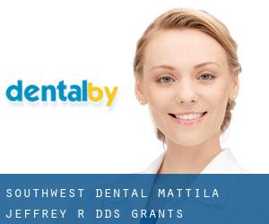 Southwest Dental: Mattila Jeffrey R DDS (Grants)