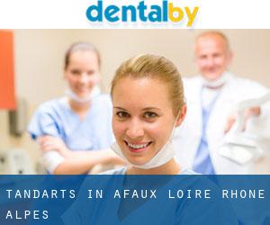 tandarts in Afaux (Loire, Rhône-Alpes)