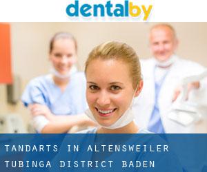 tandarts in Altensweiler (Tubinga District, Baden-Württemberg)