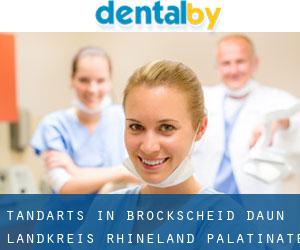 tandarts in Brockscheid (Daun Landkreis, Rhineland-Palatinate)