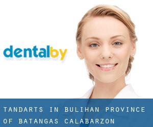 tandarts in Bulihan (Province of Batangas, Calabarzon)