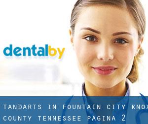 tandarts in Fountain City (Knox County, Tennessee) - pagina 2