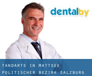 tandarts in Mattsee (Politischer Bezirk Salzburg Umgebung, Salzburg)