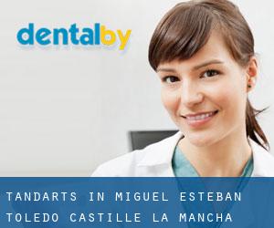 tandarts in Miguel Esteban (Toledo, Castille-La Mancha)