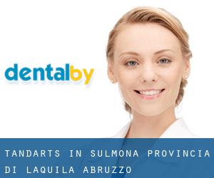 tandarts in Sulmona (Provincia di L'Aquila, Abruzzo)
