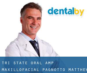 Tri-State Oral & Maxillofacial: Pagnotto Matthew DDS (Hebron)