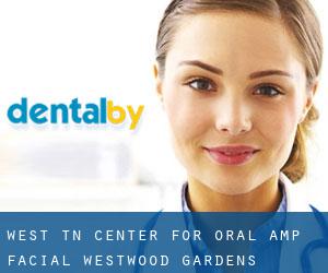 West Tn Center For Oral & Facial (Westwood Gardens)