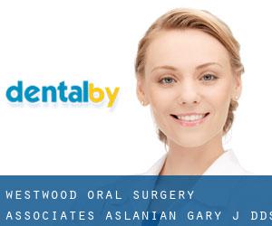 Westwood Oral Surgery Associates: Aslanian Gary J DDS (Churchtown)