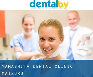 Yamashita Dental Clinic (Maizuru)
